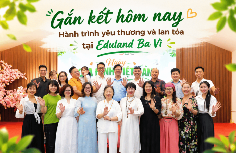 Báo chí cùng đưa tin về Ngày Gia Đình Việt Nam tổ chức tại Eduland Ba Vì