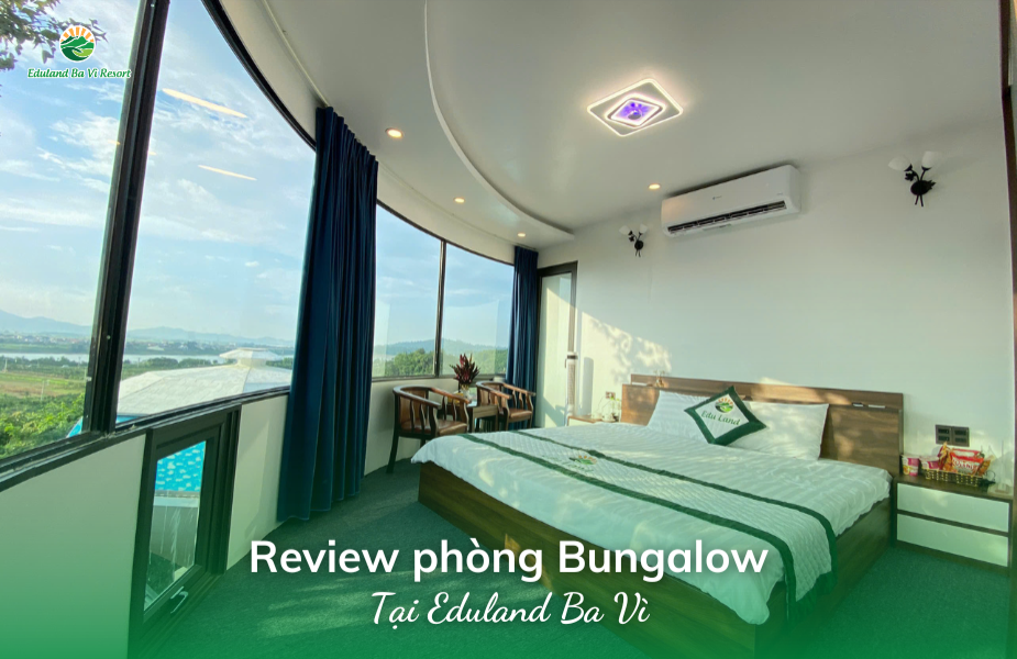 Review Bungalow Accommodations at Eduland Ba Vi