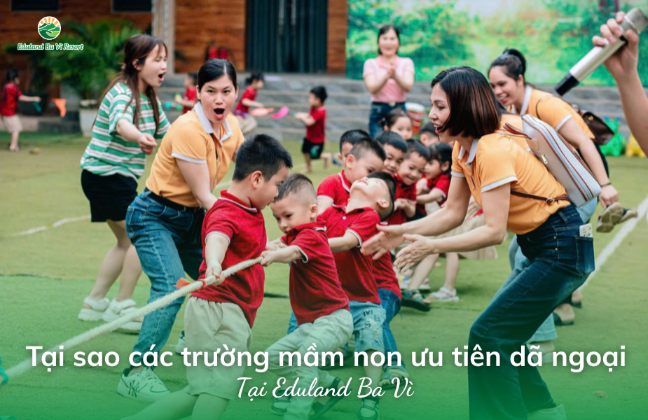 Why Do Preschools Prioritize Choosing Eduland Ba Vi for Field Trips?